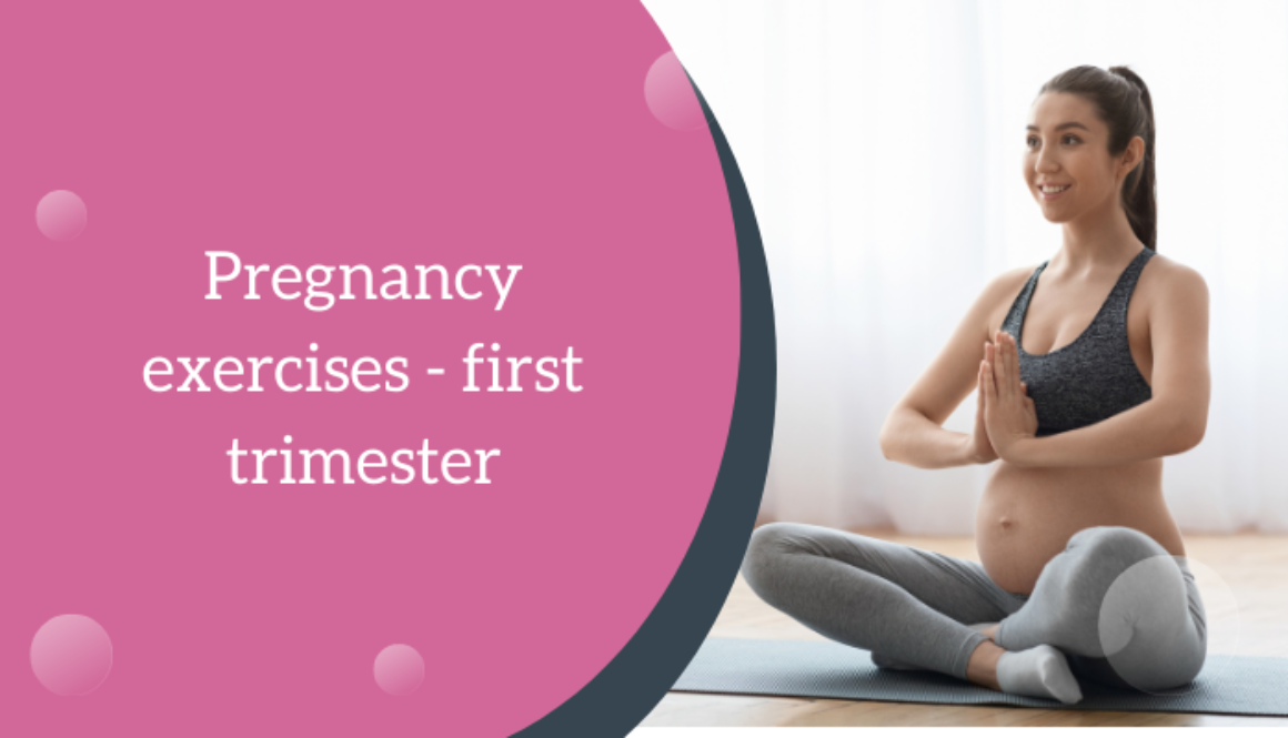 Pregnancy-exercises-first-trimester